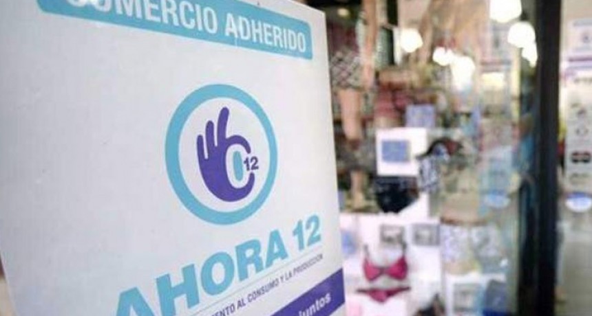Extendieron el programa Ahora 12 hasta el 30 de junio