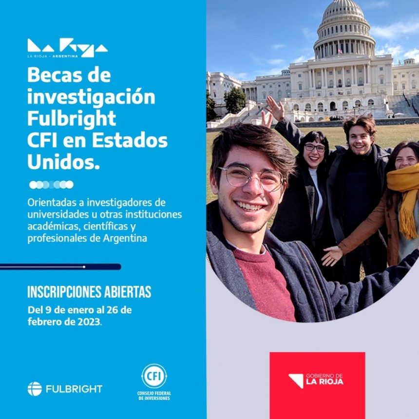 Lanzaron la convocatoria 2023-2024 de Becas de investigación Fulbright - CFI 