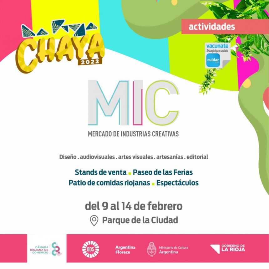 Este fin de semana se desarrollará el MIC - Mercado de Industrias Creativas - y la primera edición de la Chaya del Parque