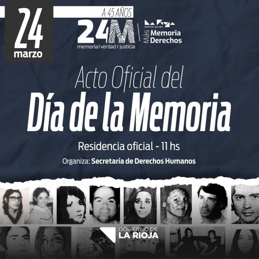 El acto Central por el Día de la Memoria será en la Residencia del Gobernador 