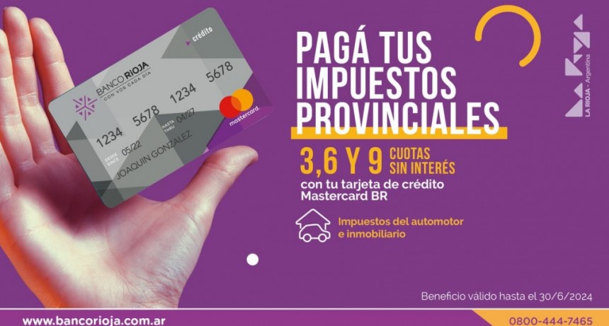 Nuevo beneficio del Banco Rioja para contribuyentes