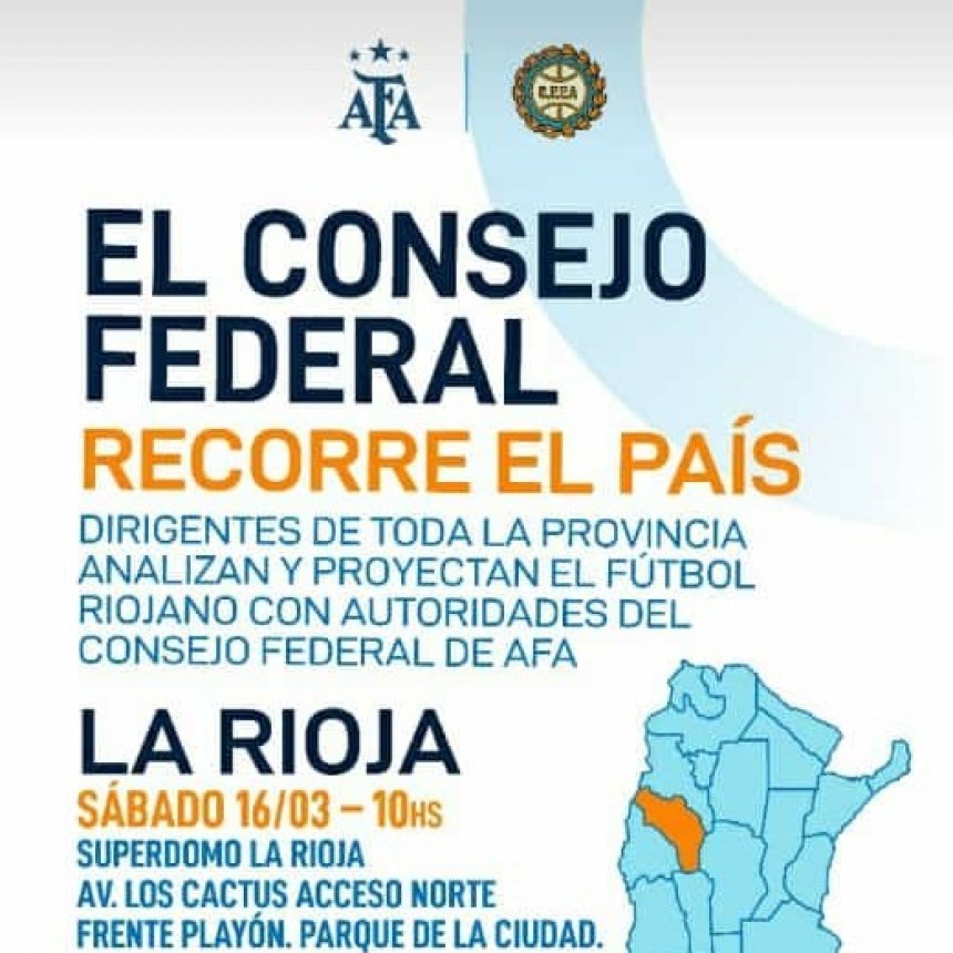 El Consejo Federal de AFA llega a La Rioja
