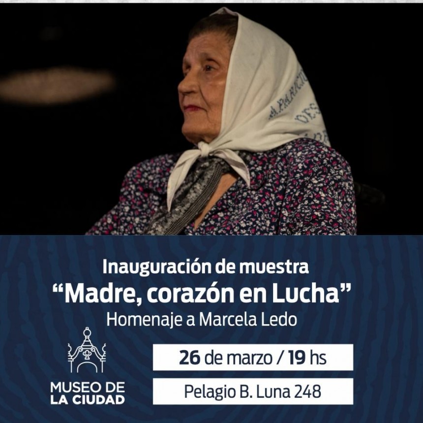  Marcela Ledo  será homenajeada con la muestra 