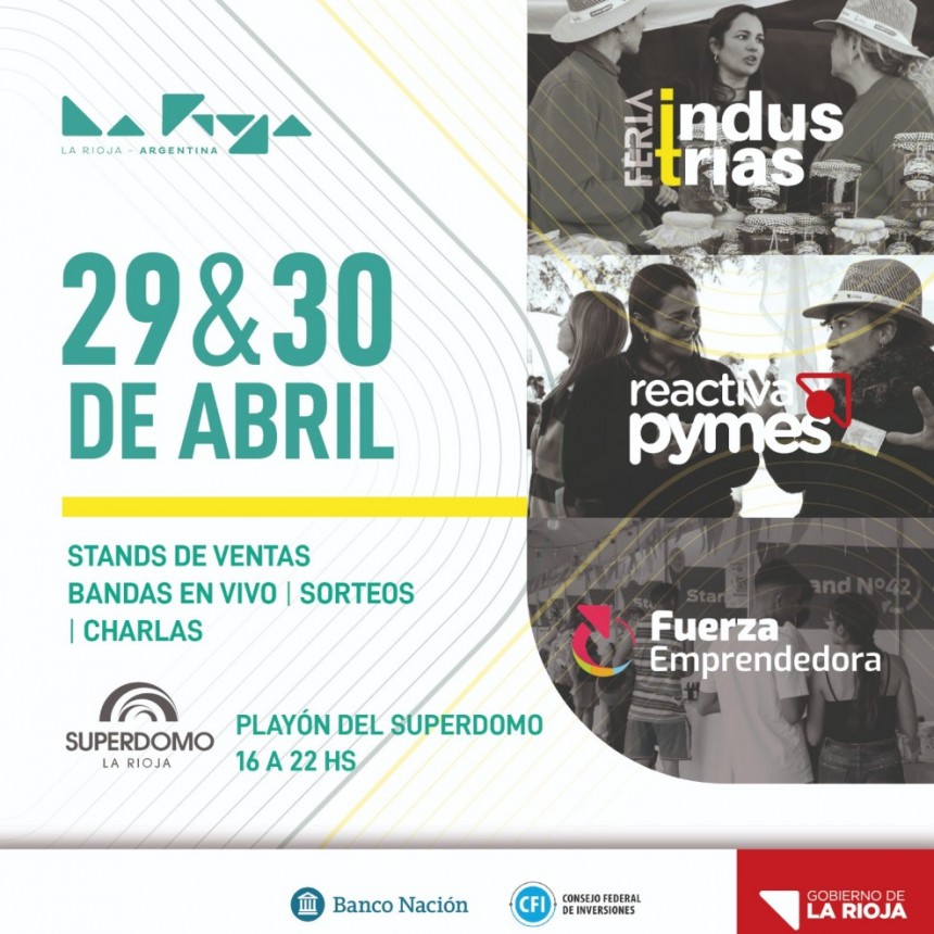 Llega una mega feria de industrias, PyMES y emprendimientos riojanos