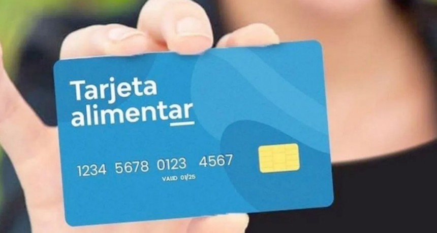Anunciaron un nuevo incremento de la Tarjeta Alimentar 