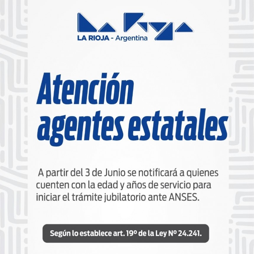 Notificarán a trabajadores estatales que estén en condiciones de jubilarse