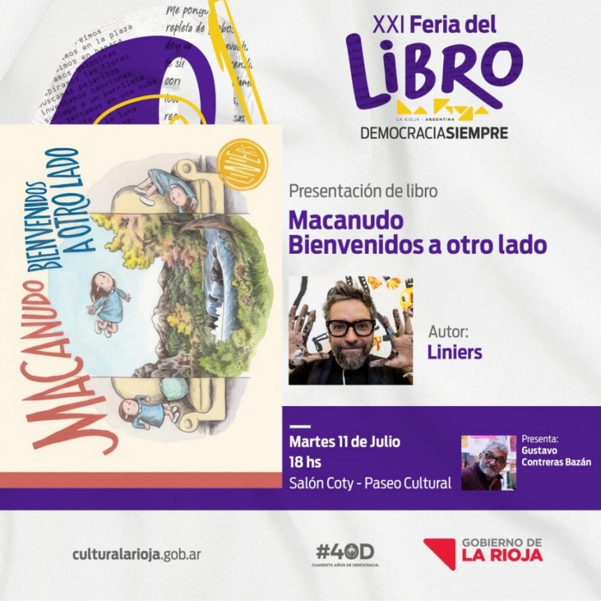 Feria del Libro La Rioja - Habrá sorteos de ejemplares durante la presentación de “Macanudo. Bienvenidos a otro lado”, de Liniers