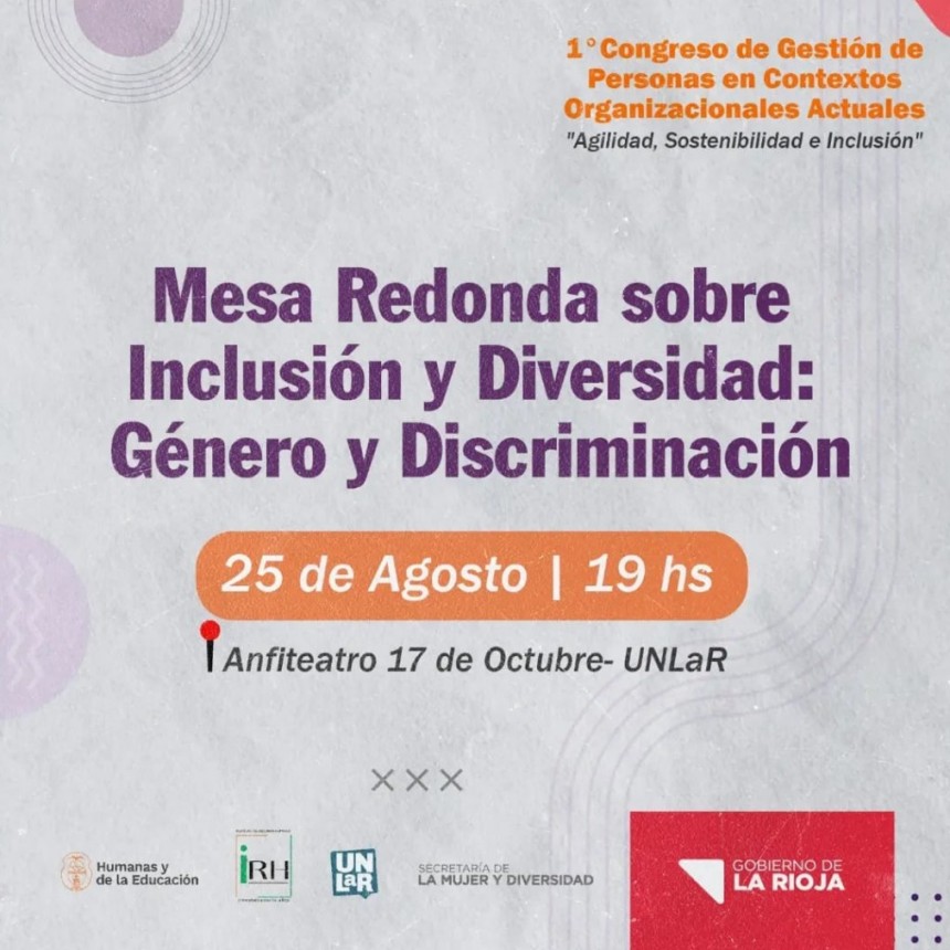 Se realizará el 1° Congreso sobre Recursos Humanos -Mesa Redonda sobre Inclusión y Diversidad 