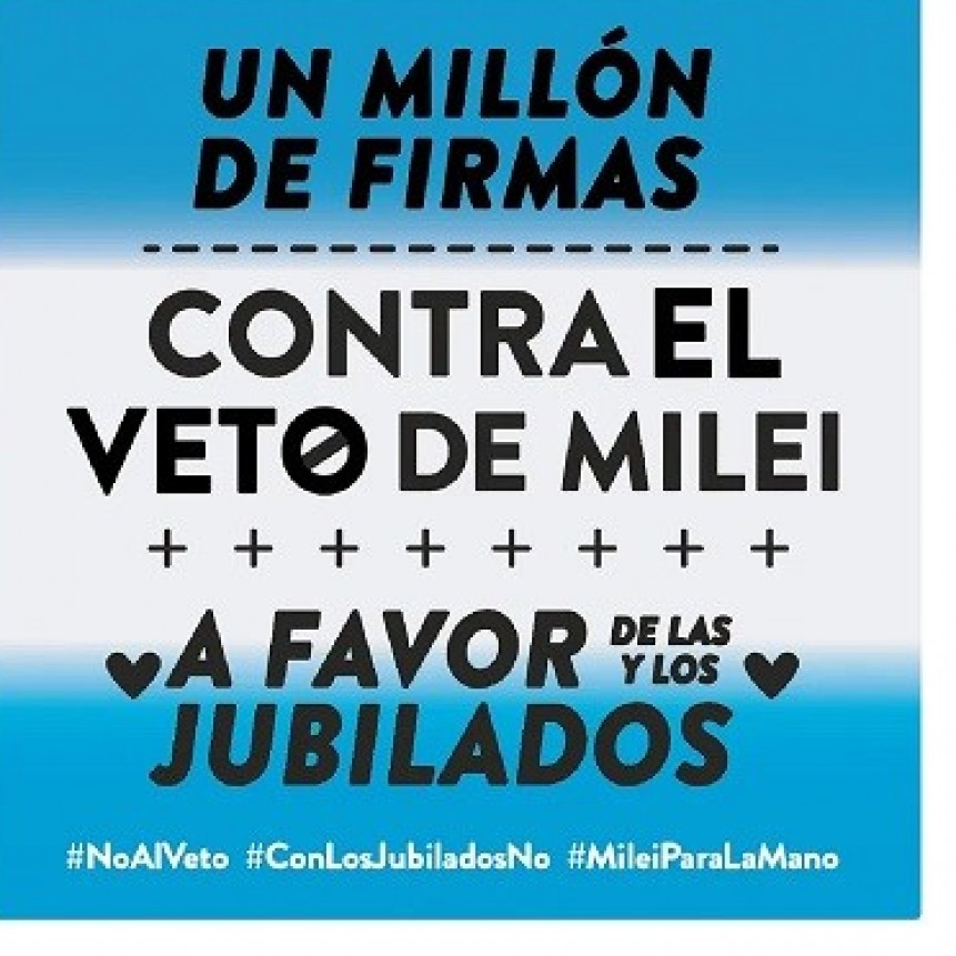 Lanzaron una campaña en redes sociales contra el veto de Javier Milei a la nueva fórmula jubilatoria