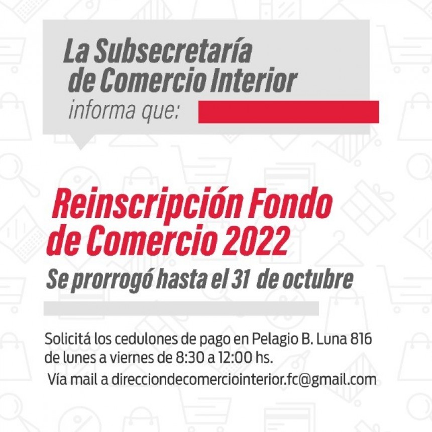 Prorrogan la reinscripción al Fondo de Comercio 2022