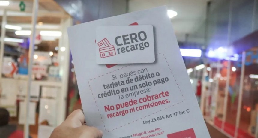 Se puso en marcha la campaña “Cero Recargo”