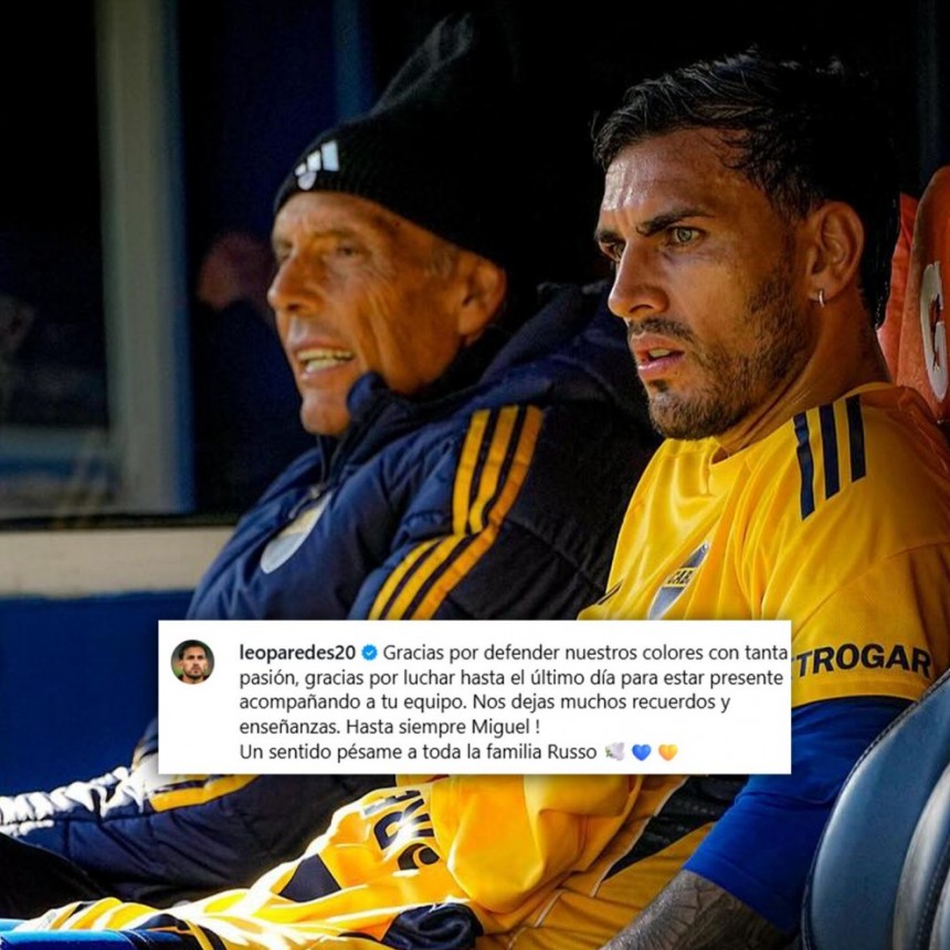 Paredes hizo un conmovedor posteo por la muerte de Russo